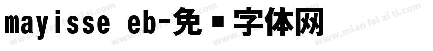 mayisse eb字体转换